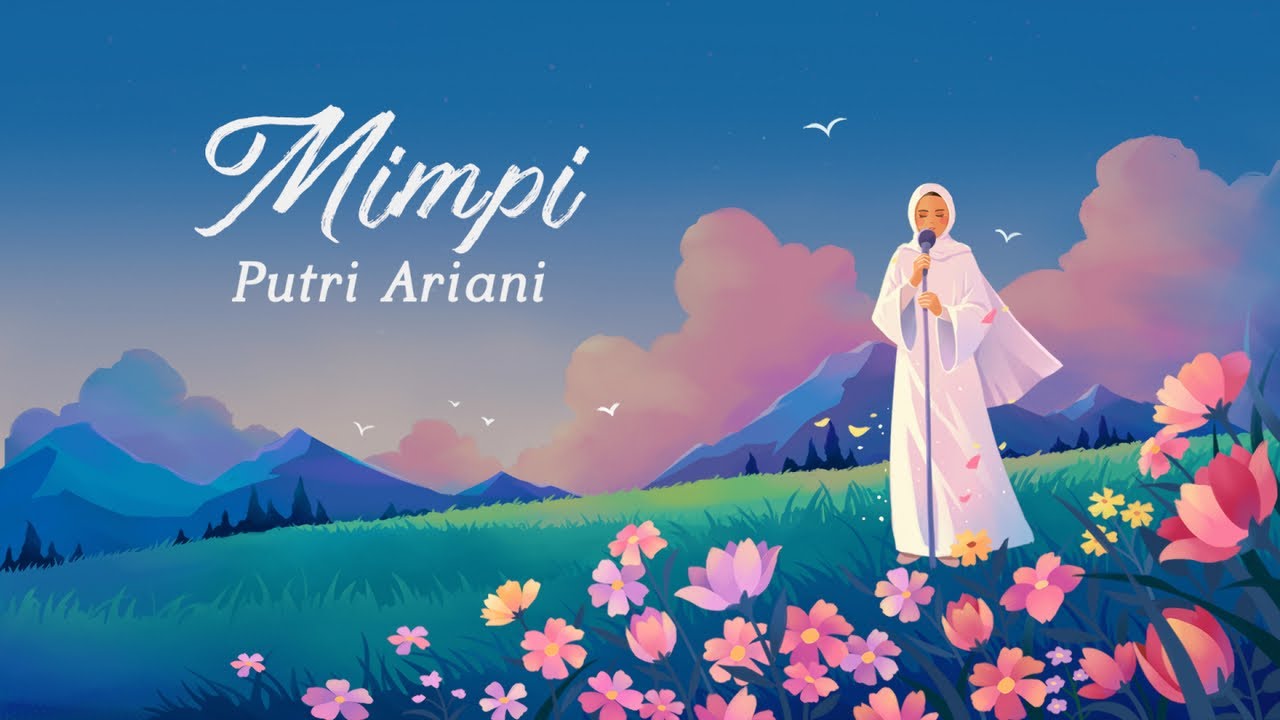 Putri Ariani - Mimpi (Official Lyric Video)