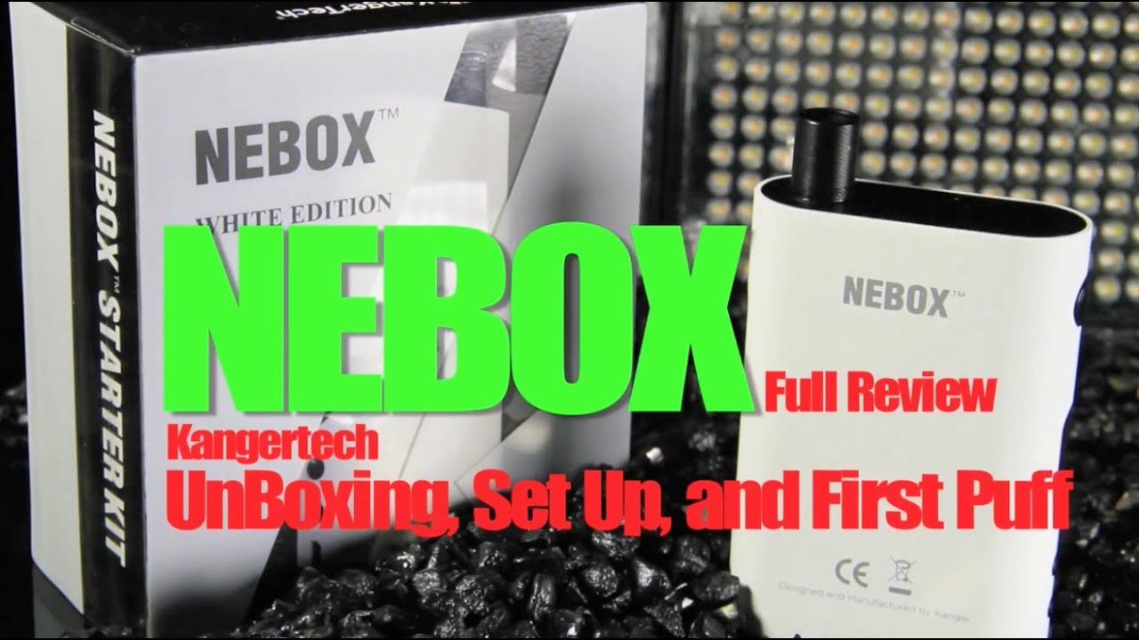 Kanger Nebox: распаковка, настройка и первая затяжка &mdash; MFS