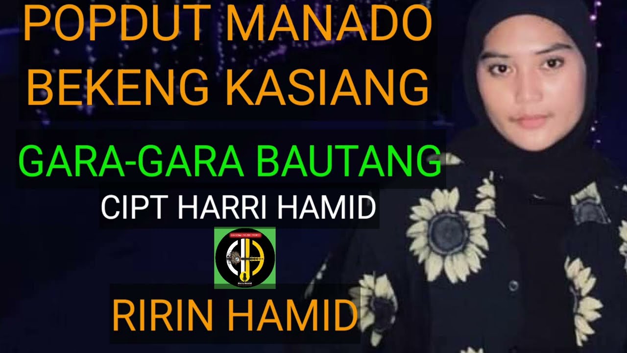 POPDUT MANADO BEKENG KASIANG//GARA-GARA BAUTANG. OFFICIAL