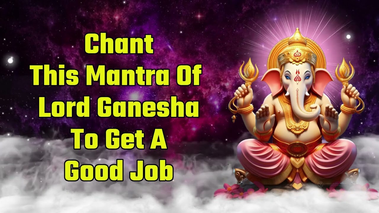 Chant This Mantra Of Lord Ganesha To Get A Good Job