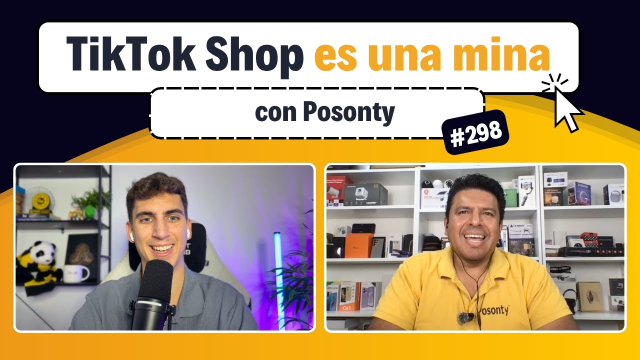 ⛺ Afiliación TikTok Shop: +15.000€ con 1 VÍDEO, con Posonty #298