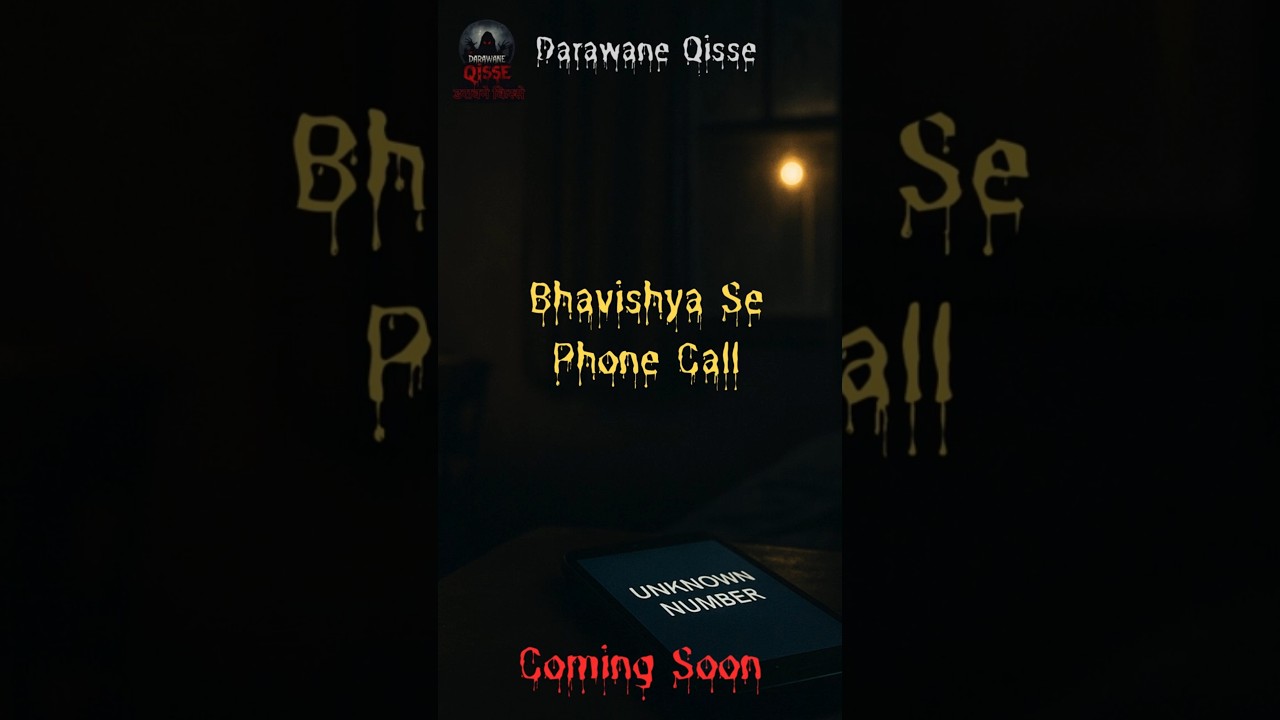 I Got Terrifying Phone Calls From The Future 📞 | Darawane Qisse | Horror Videos  #hindihorror