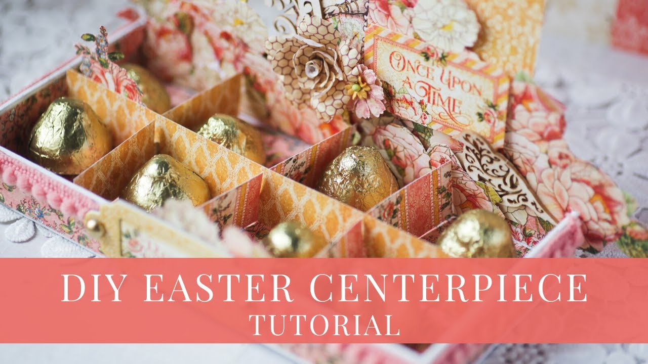 DIY Easter Centerpiece by Vera Shelemekh for Graphic 45