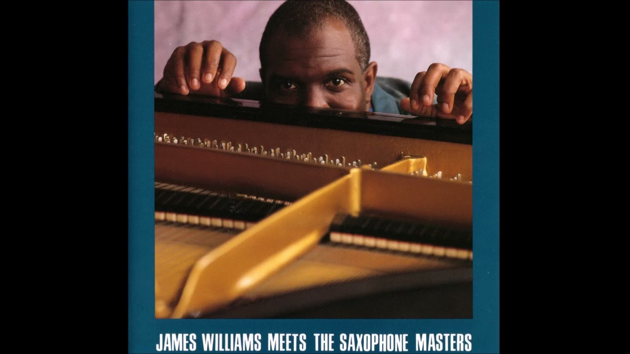 James Williams Meets The Saxophone Masters - Old Folks (1992 DIW)