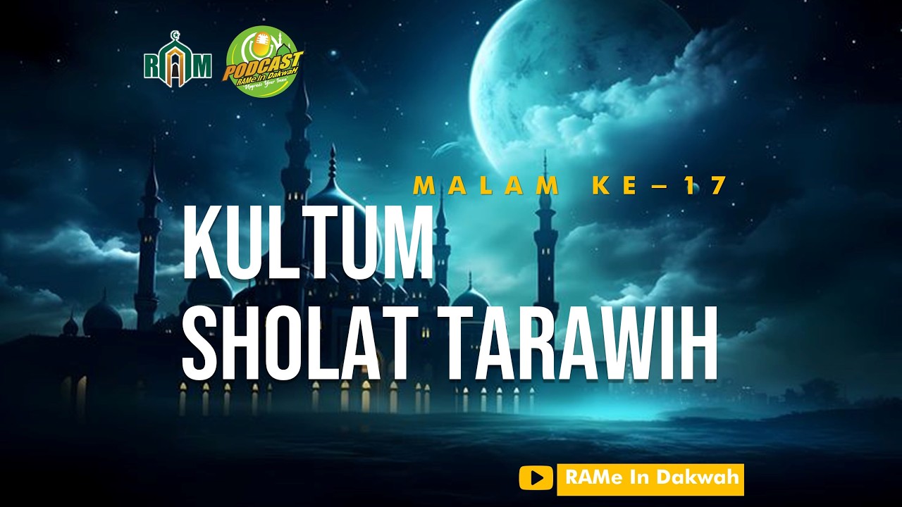 🔴[LIVE] KULTUM TARAWIH MALAM KE 17  || UST ABDURAHMAN