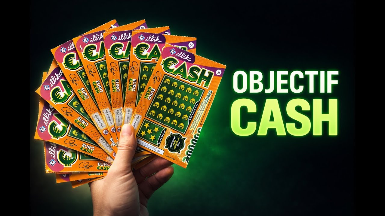 TICKET CASH, OBJECTIF CASH!