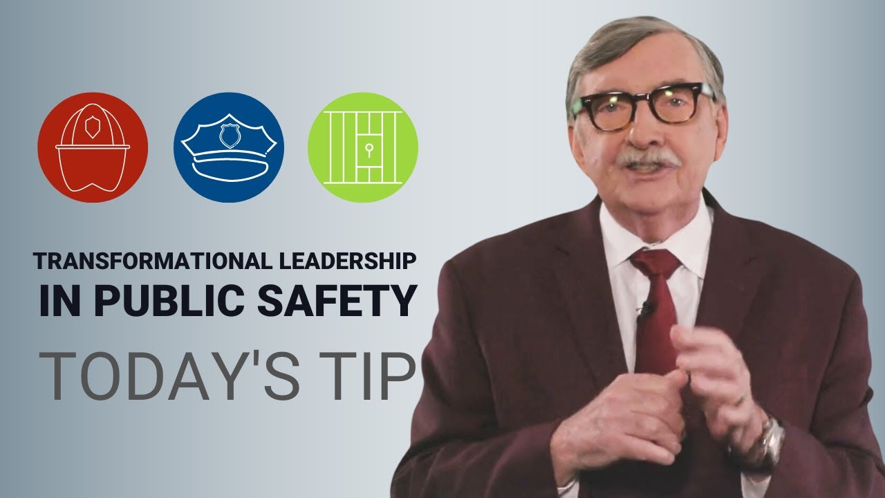 Transformational Leadership in Public Safety - Today's Tip from Lexipol