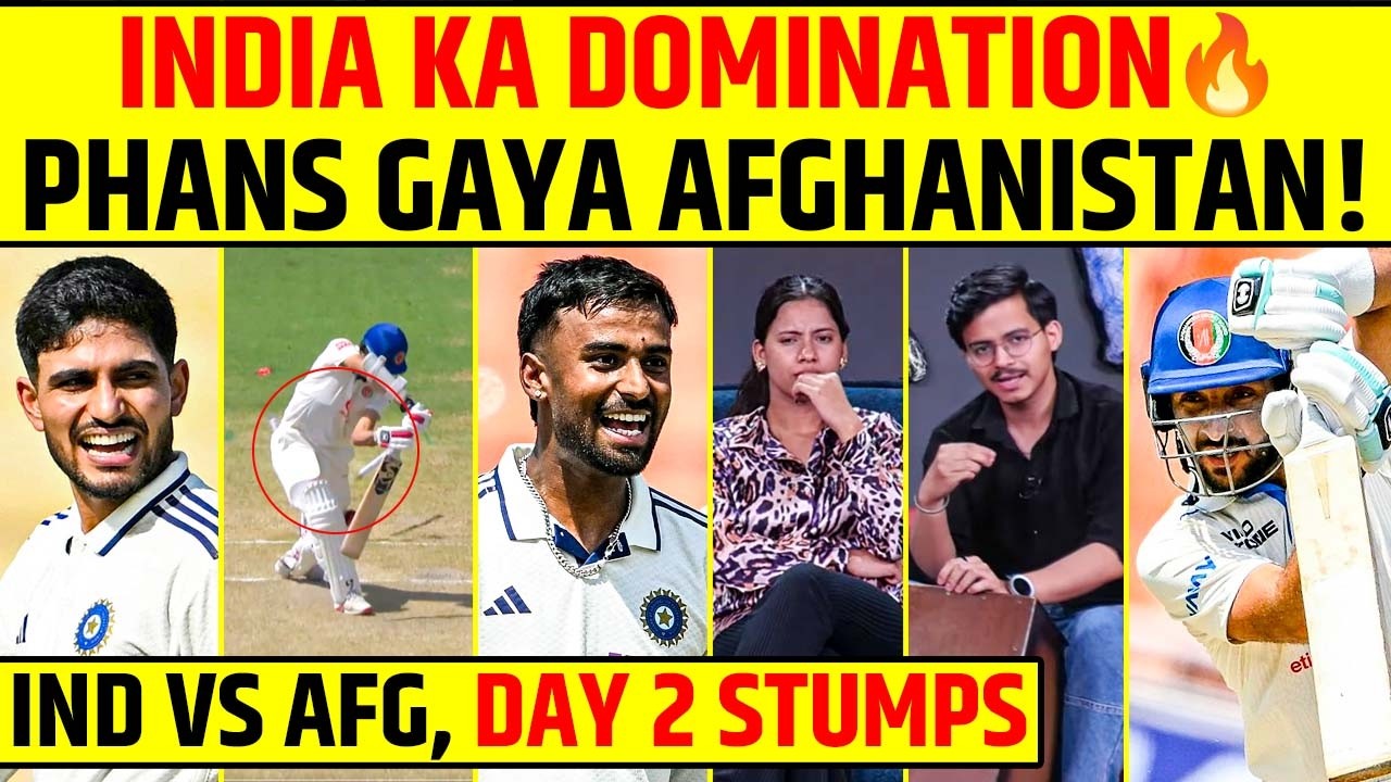 INDIA KA DOMINATION 🔥 PHANS GAYA AFGHANISTAN! 😱 | IND VS AFG DAY 2 STUMPS #indvsafg #shubmangill
