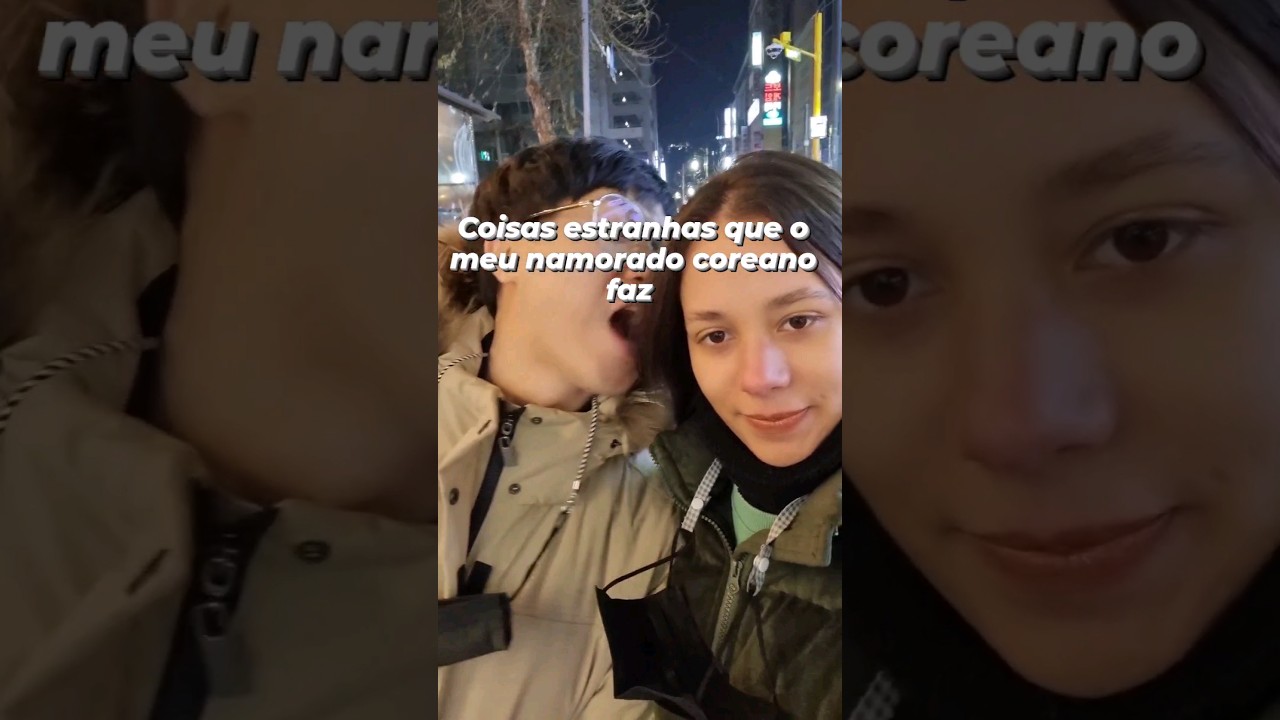 Coisas estranhas que o meu namorado coreano faz  #shortsvideostatus #coreano #cor&eacute;ia