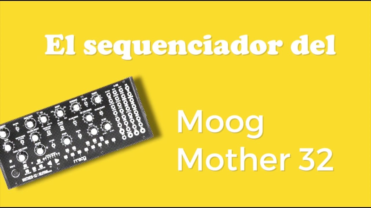 El secuenciador del Moog Mother 32