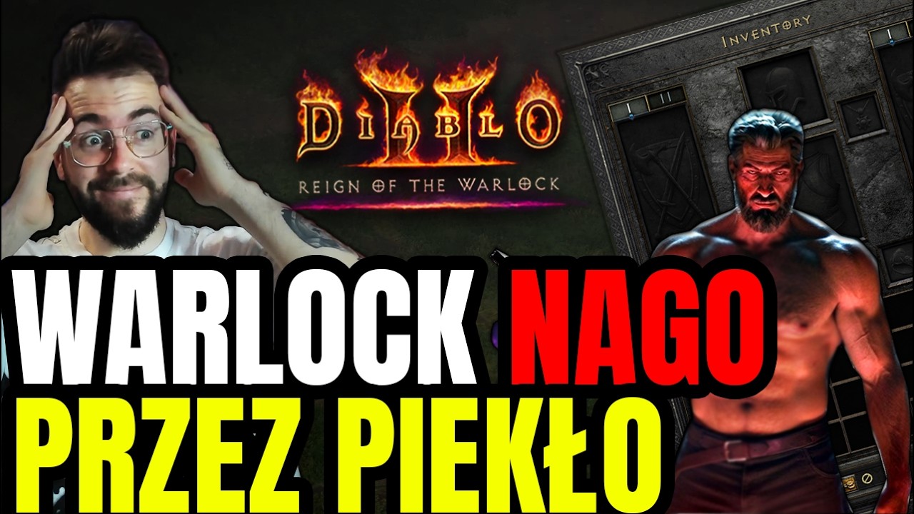 NAGO przez PIEKŁO Warlockiem, BEZ Itemów, Merca & Talizmanów w 5 godzin! Diablo 2: Resurrected: RotW