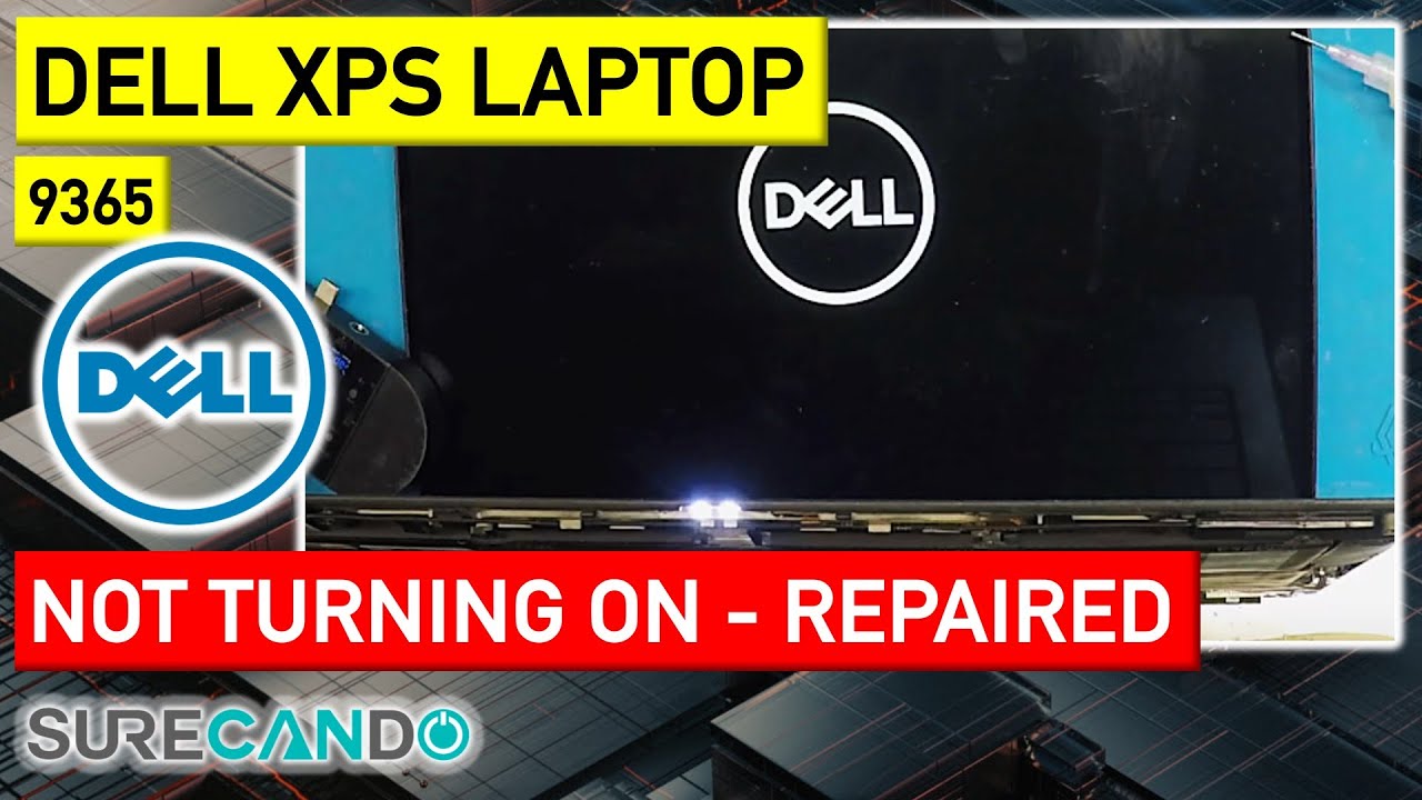Dell XPS 13 9365 Won't Power Up? Watch How We Revived It!