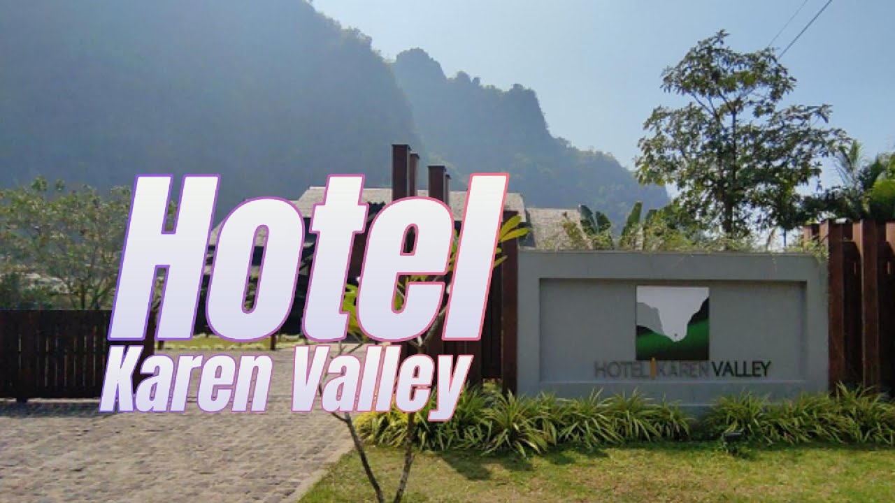 Hotel Karen Valley at Hpa-An, you feel like you are in the forest. In front of Zwe Ka Pin Mountain