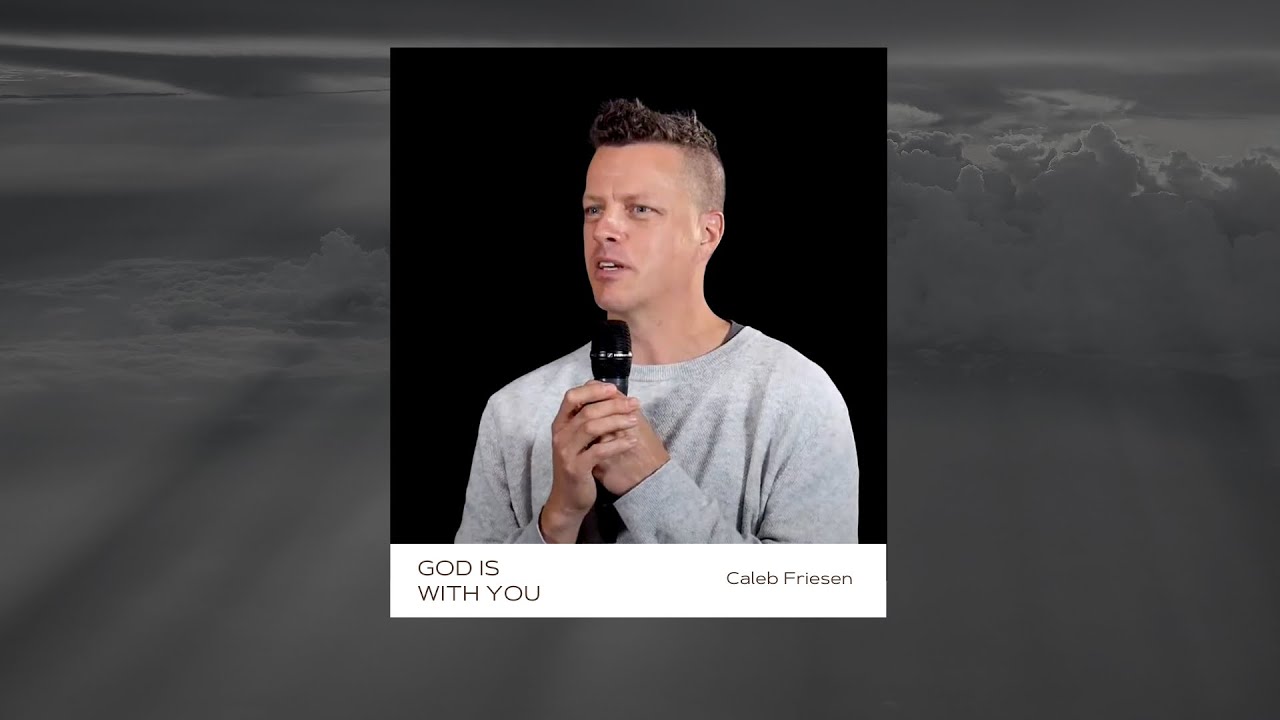 God Is With You