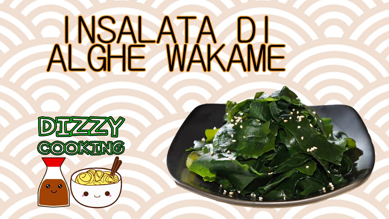 DIZZY COOKING || Insalata di Alghe Wakame