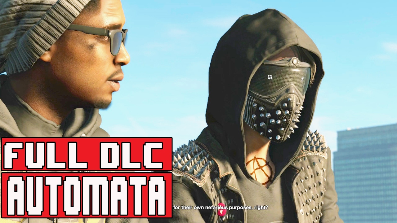 Watch Dogs 2 Human Conditions Gameplay Walkthrough Part 1 (Automata) - No Commentary