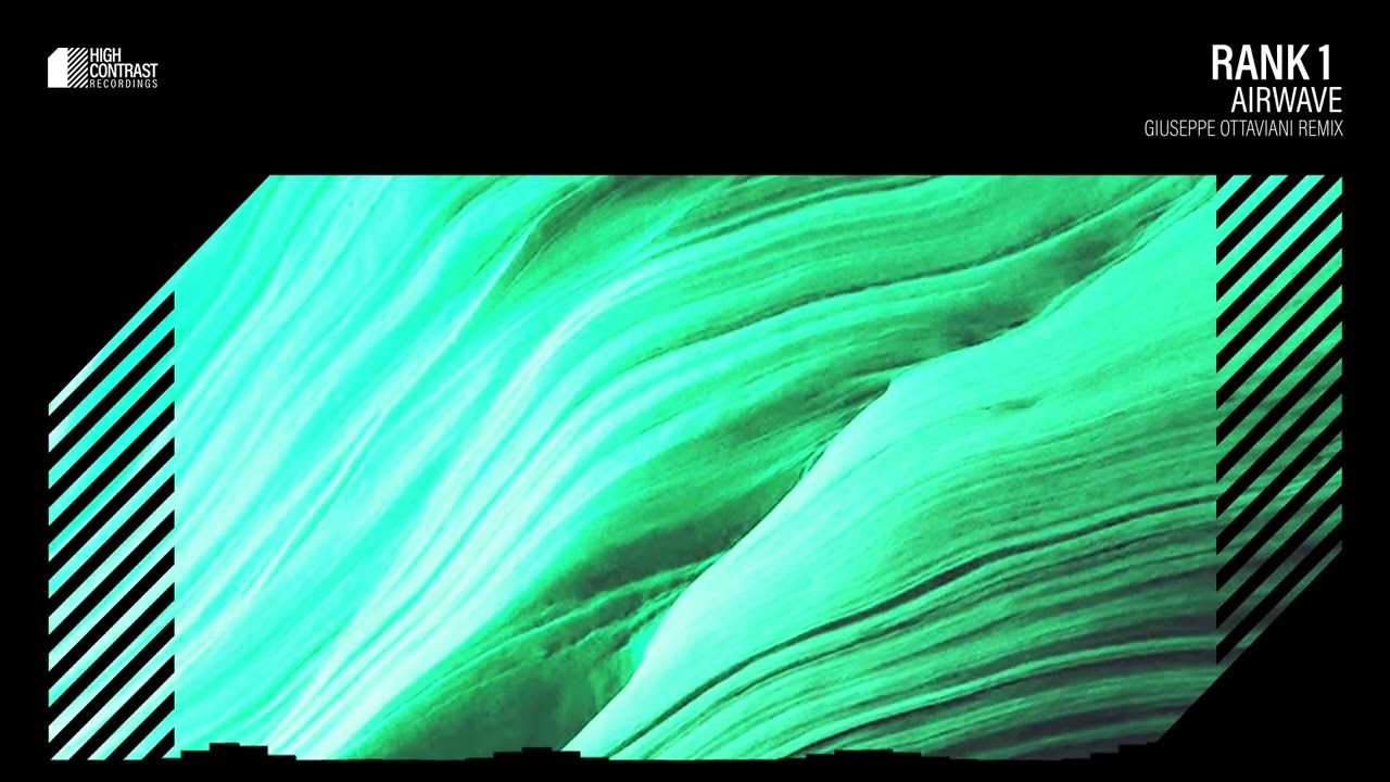 Rank 1- Airwave (Giuseppe Ottaviani Remix) [High Contrast]