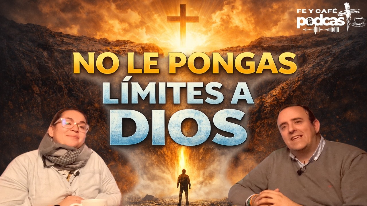 No le pongas límites a Dios |  ¿Y si el problema no es Dios… sino tu fe? 🎙️ | Podcast Cristiano