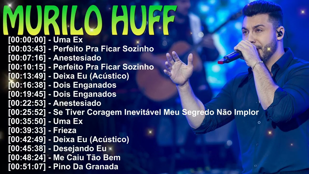 Boca Enganada 2026 – Murilo Huff | Sofrência moderna e emoção no show