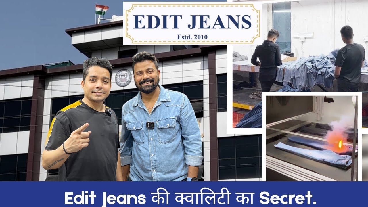 Kaise Milti hain Edit Jeans Ko World Class Washing