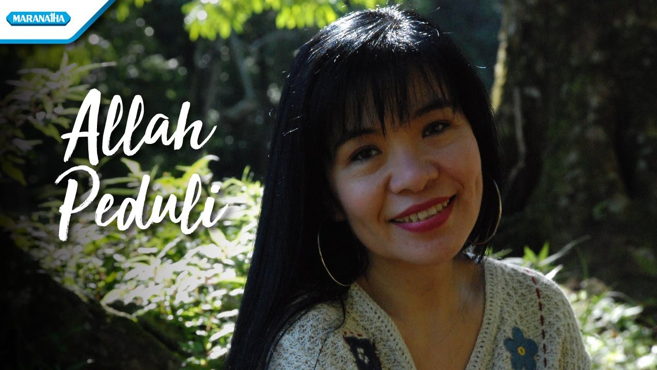Allah Peduli - Herlin Pirena (Video)