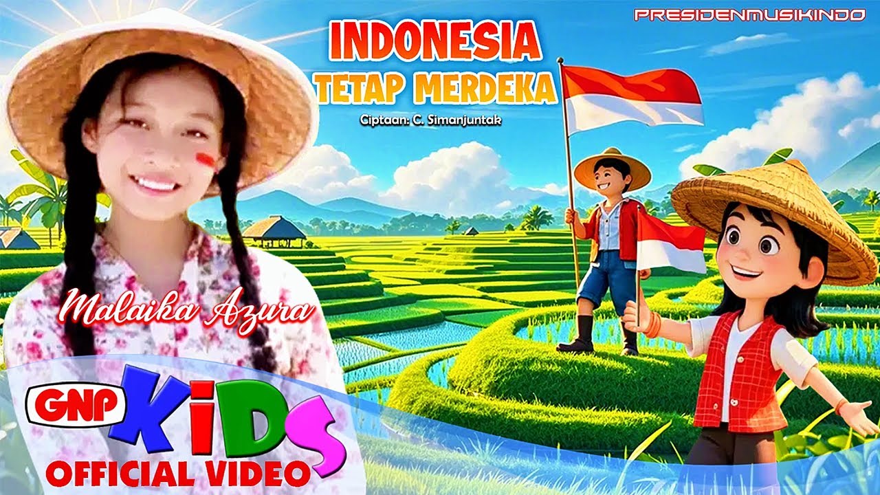 Indonesia Tetap Merdeka – Malaika Azura | Lagu Perjuangan | Lagu Anak Indonesia