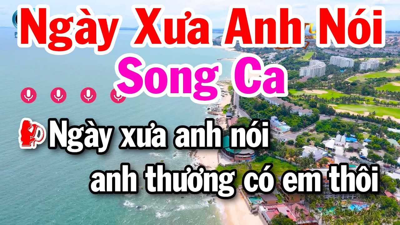 Karaoke Ngày Xưa Anh Nói Song Ca Beat Hay Nhạc Dễ Hát Tuấn Cò