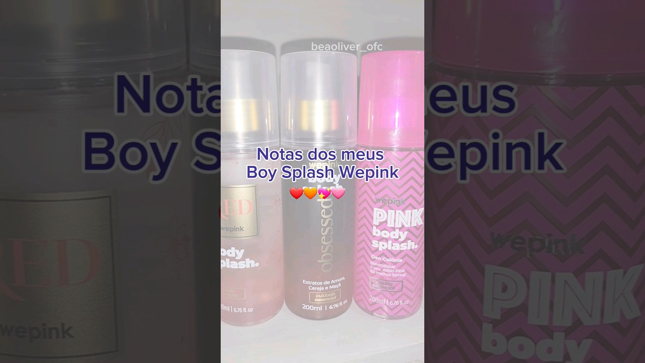 BODY SPLASH VIRG&Iacute;NIA FONSECA WEPINK ( dando notas neles) 🩷 #wepink #virg&iacute;niafonseca