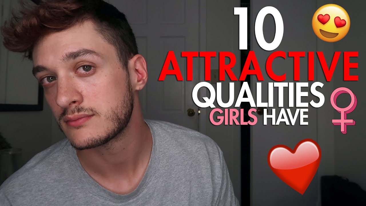 10 Attractive Qualities Girls Have
