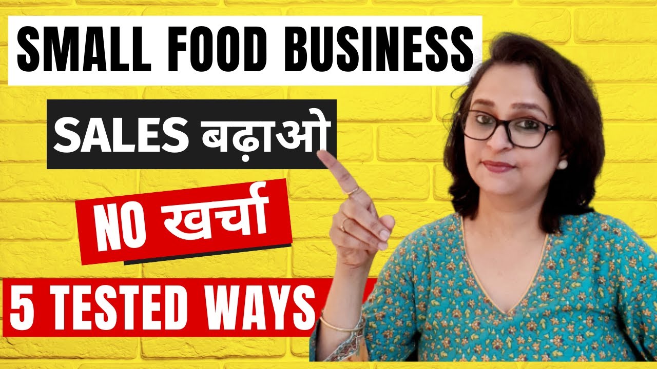 5 Ways to Increase Sales in Small Food Business - Zomato, Swiggy के अलावा Online & Offline तरीके
