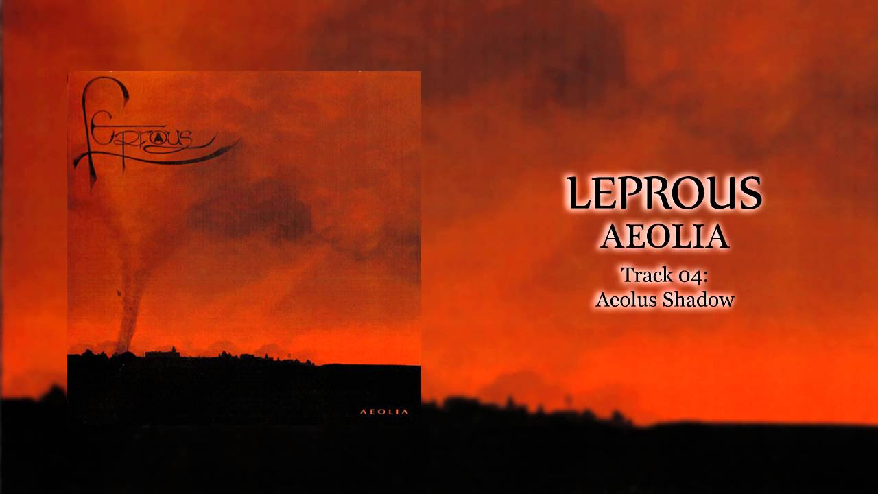 Leprous - Aeolus Shadow