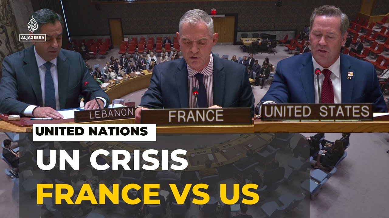 Inside UN: France vs US Over Israel&rsquo;s Actions in Lebanon