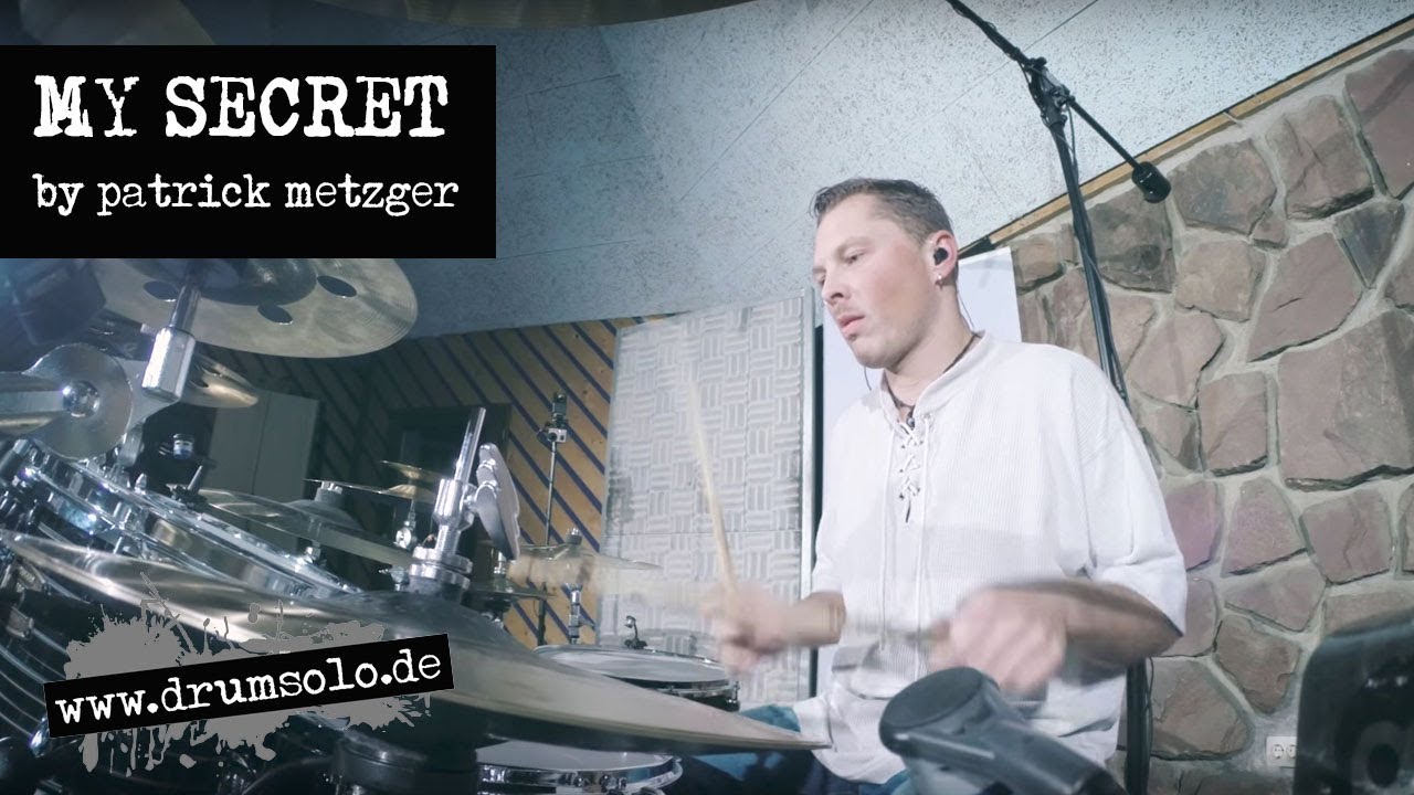 Patrick Metzger - My Secret | Drum-Playalong
