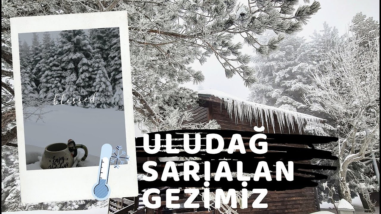 ULUDAĞ SARIALAN KONAKLAMA ÖNEMLİ İPUÇLARI