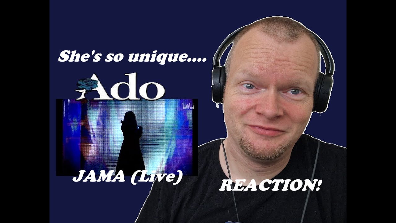 Ado - Jama (Live) | She's One Of A Kind | Reaction!