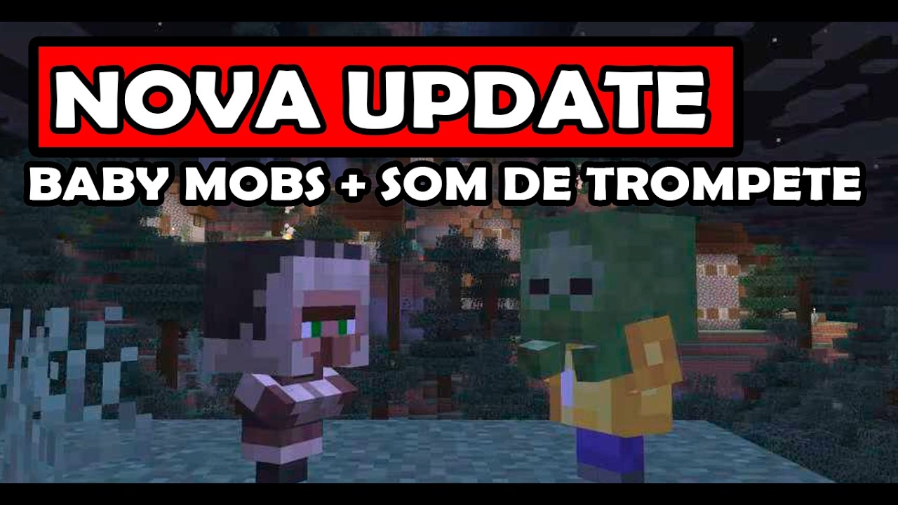NOVA SNAPSHOT! MINECRAFT 26.1 - MAIS BEBÊS MOBS CHEGARAM E SOM DE TROMPETE
