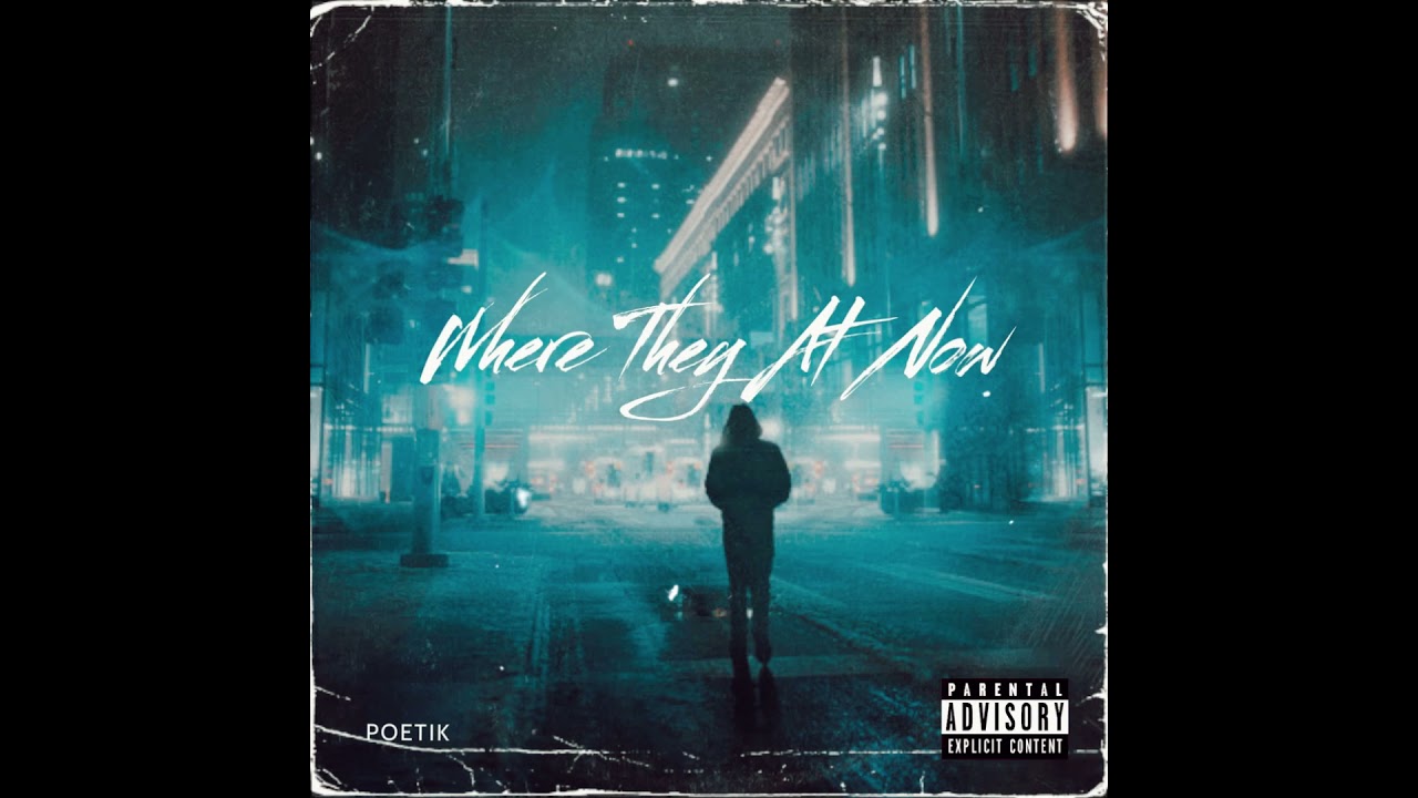 PoetiK- Where They At Now