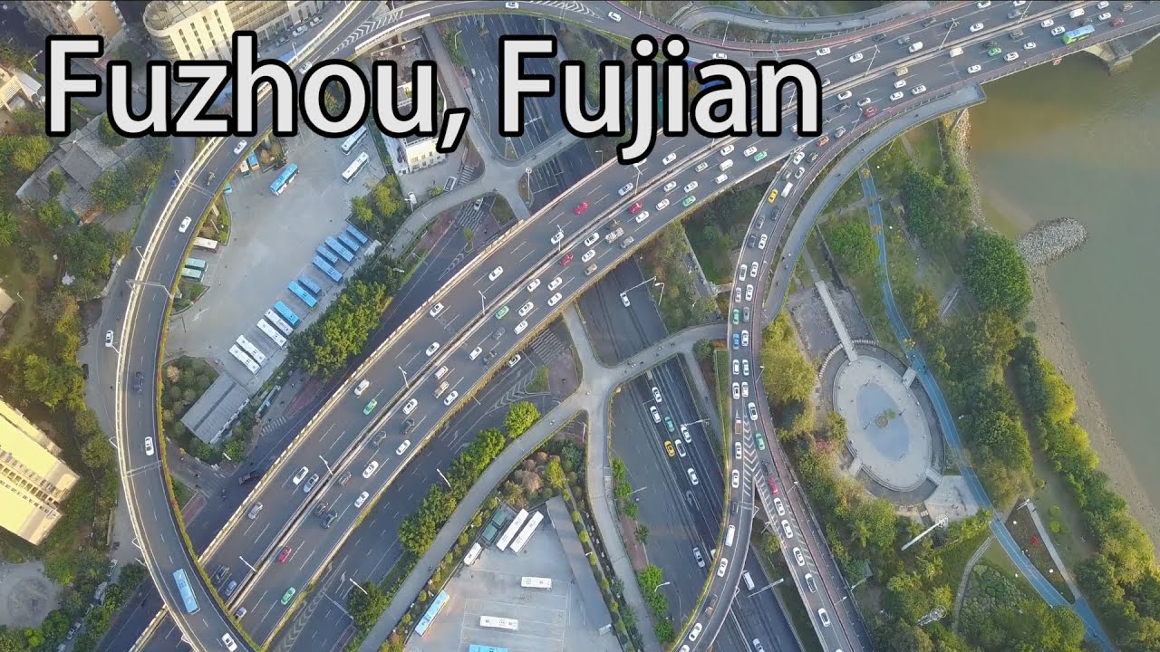 Aerial China: Fuzhou, Fujian 福建福州