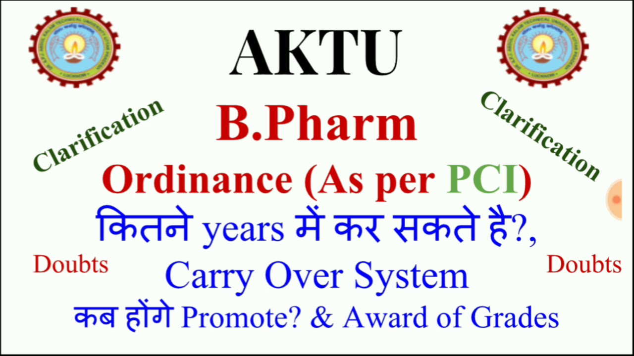 aktu b.pharm Promotion Rule | B.Pharm Ordinance, aktu b.pharm ordinance, aktu NPTY rule, aktu