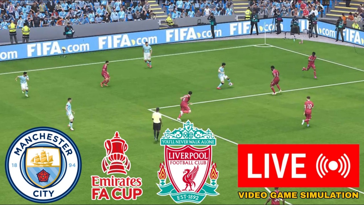 🔴 Manchester City vs Liverpool LIVE Score FA Cup 2025/2026 LIVE Score & PES21 Simulation