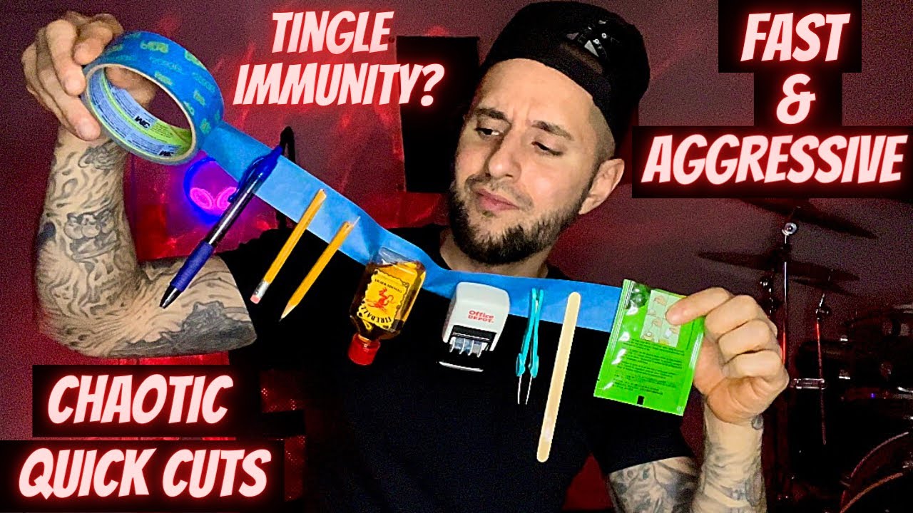 ASMR | Fast and Aggressive Chaotic Triggers to Heal Tingle Immunity. (Quick Cuts)