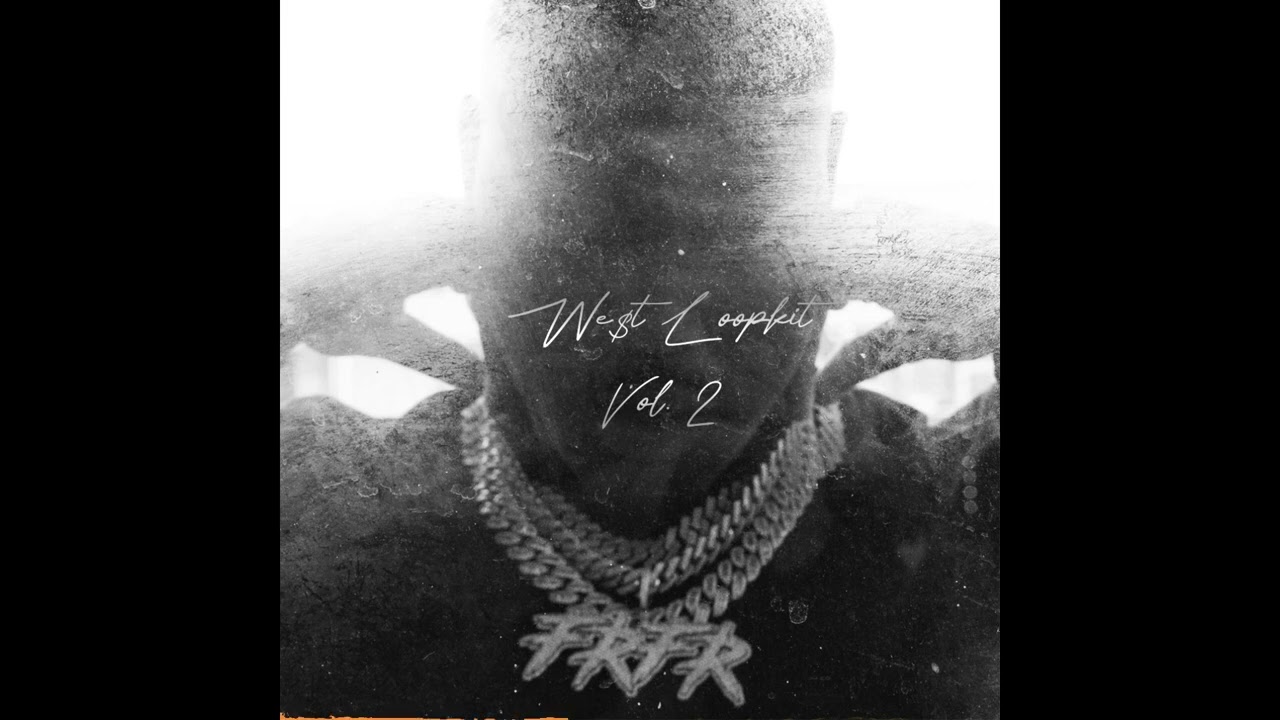 FREE WESTCOAST LOOPKIT - We$t Vol. 2 (Kalan.frfr, Ebk Jaaybo, 03 Greedo + More)
