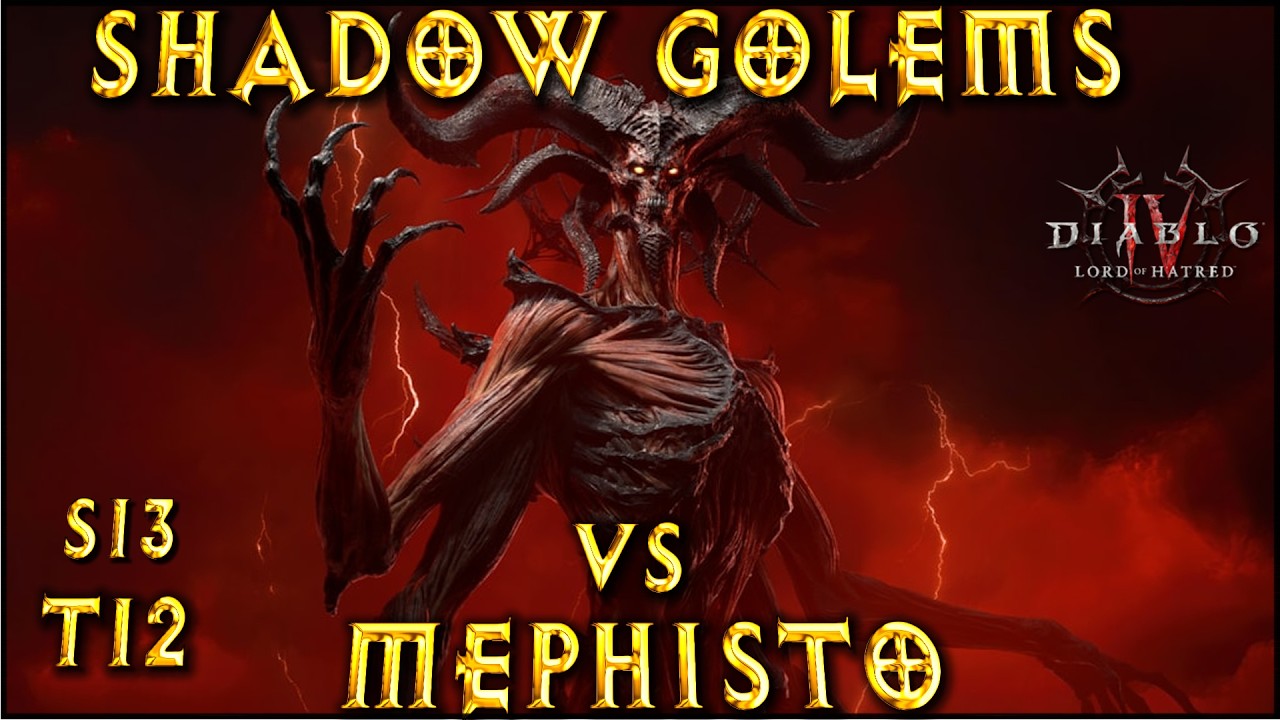 S13 LAZY SHADOW GOLEMS vs Mephisto T12 ! Summoner Necromancer Build Diablo 4 VoH