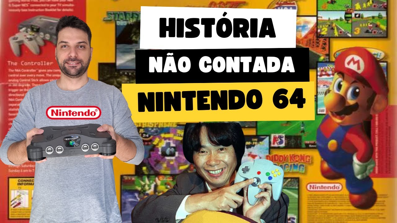 NINTENDO 64: A Revolução 3D que Mudou os Videogames! | História dos Games |