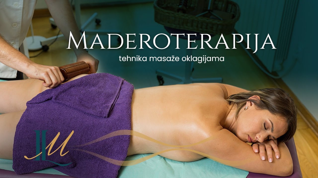 Maderoterapija - tehnika masaže oklagijama