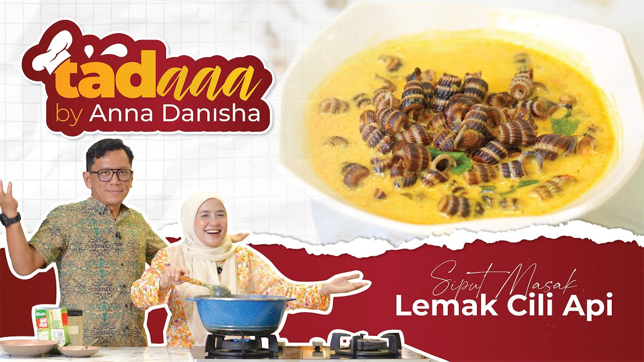 TADAAA by Anna Danisha:  Siput Sedut Lemak Cili Api