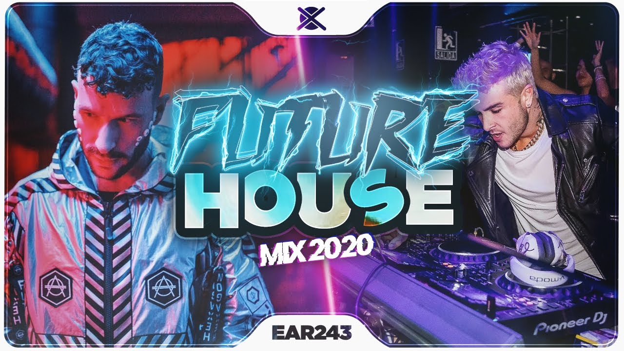 New Future House & Slap House Mix 2020 ⚡ | EAR #243