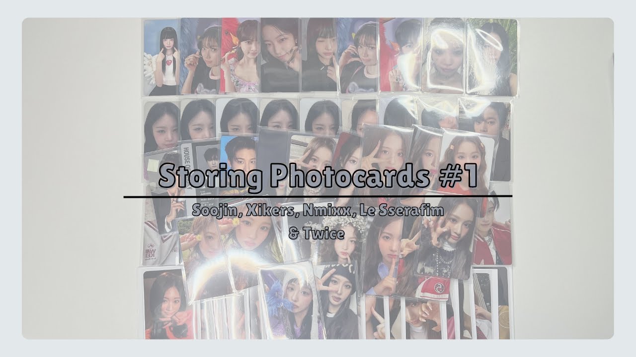 storing photocards #1 || soojin, xikers, nmixx, & more!!