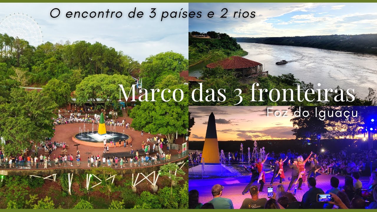 Marco das três fronteiras - o encontro de 3 países, 2 rios, danças e muita cultura em Foz do Iguaçu