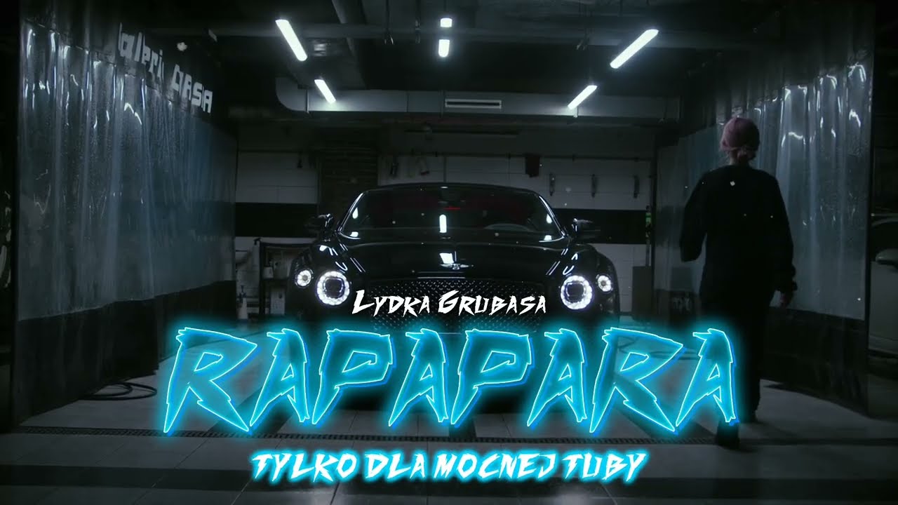 Łydka Grubasa - RAPAPARA (💣TYLKO DLA MOCNEJ TUBY💣)